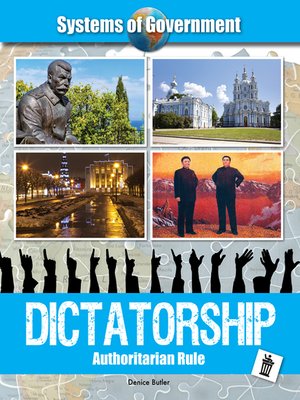 cover image of Dictatorship: Authoritarian Rule